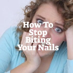 How to Stop Biting Your Nails